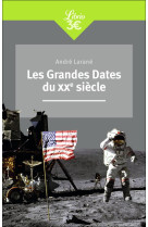 Les grandes dates du xxe siecle