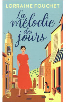 La melodie des jours