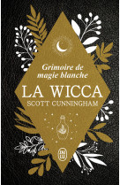 La wicca - edition collector - grimoire de magie blanche