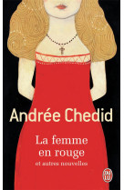 La femme en rouge et autres nouvelles