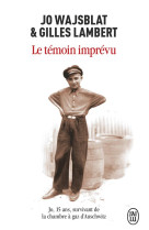 Le temoin imprevu