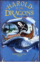 Harold et les dragons - tome 2 - comment devenir pirate