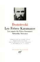 Les freres karamazov  -  les carnets des freres karamazov  -  nietotchka niezvanov