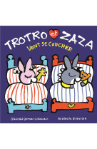 Trotro et zaza vont se coucher