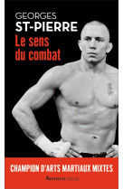 Gsp : le sens du combat