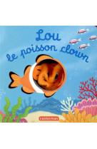 Lou, le poisson clown