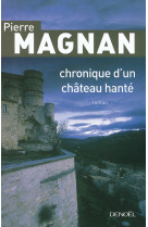 Chronique d'un chateau hante