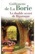 Le double secret de bigaroque