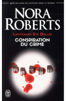 Lieutenant eve dallas tome 8 : conspiration du crime