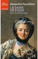 La dame de pique - suivi de doubrovsky