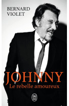 Johnny, le rebelle amoureux