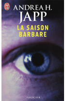 La saison barbare