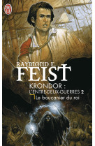 Krondor : l'entre-deux-guerres 2 le boucanier du roi