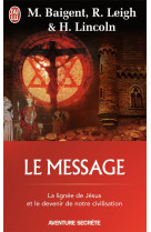 L'enigme sacree t.2  -  le message