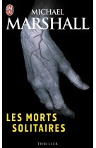 Les morts solitaires