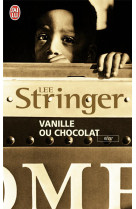 Vanille ou chocolat