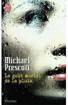 Le gout mortel de la pluie