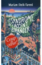 Le syndrome de l'accent etranger