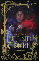 Legendborn tome 1 :  legendes-vives