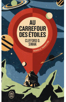 Au carrefour des etoiles