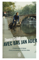 Avec bas jan ader