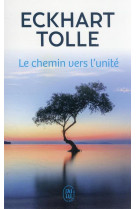 Le chemin vers l'unite