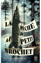 La peche au petit brochet