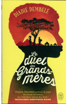 Le duel des grands-meres