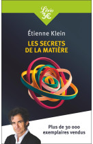 Les secrets de la matiere