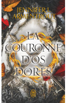 Le sang et la cendre tome 3 : la couronne d'os dores