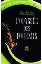 L'odyssee des fourmis