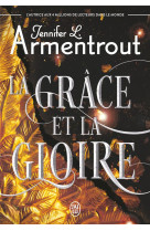 Le precurseur tome 3 : la grace et la gloire