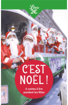 C'est noel ! : 6 contes de fetes