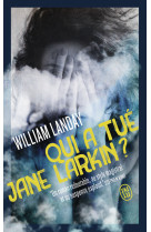 Qui a tue jane larkin ?