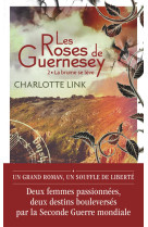 Les roses de guernesey - t02 - la brume se leve