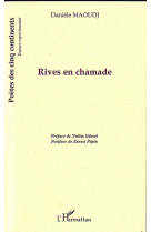 Rives en chamade