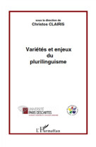 Varietes et enjeux du plurilinguisme