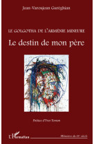 Le golgotha de l'armenie mineure