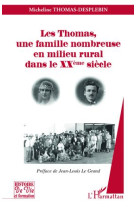 Les thomas, une famille nombreuse en milieu rural dans le xxe siecle