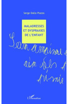 Maladresses et dyspraxies de l'enfant