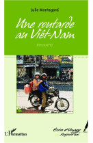 Une routarde au viet-nam  -  rencontres