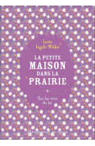 La petite maison dans la prairie - vol03 - sur les rives du lac