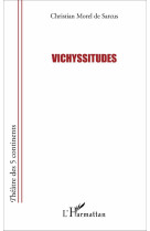 Vichyssitudes