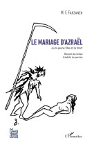 Le mariage d'azrael ou la jeune fille et la mort  -  recueil de contes traduits du persan