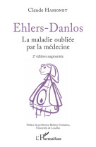 Ehlers danlos  -  la maladie oubliee par la medecine