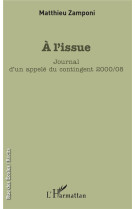 A l'issue  -  journal d'un appele du contingent 2000/08