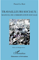 Travailleurs sociaux :  manuel de l'observation sociale