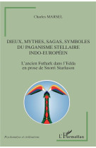 Dieux, mythes, sagas, symboles du paganisme stellaire indo-europeen