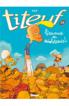 Titeuf tome 14 : bienvenue en adolescence !