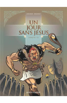 Un jour sans jesus tome 4